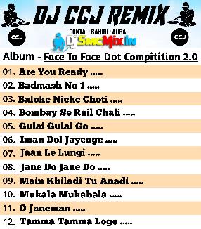 Tamma Tamma Loge (Face To Face Raning Competition Pop Bass Dot Mix 2023-Dj Ccj Remix